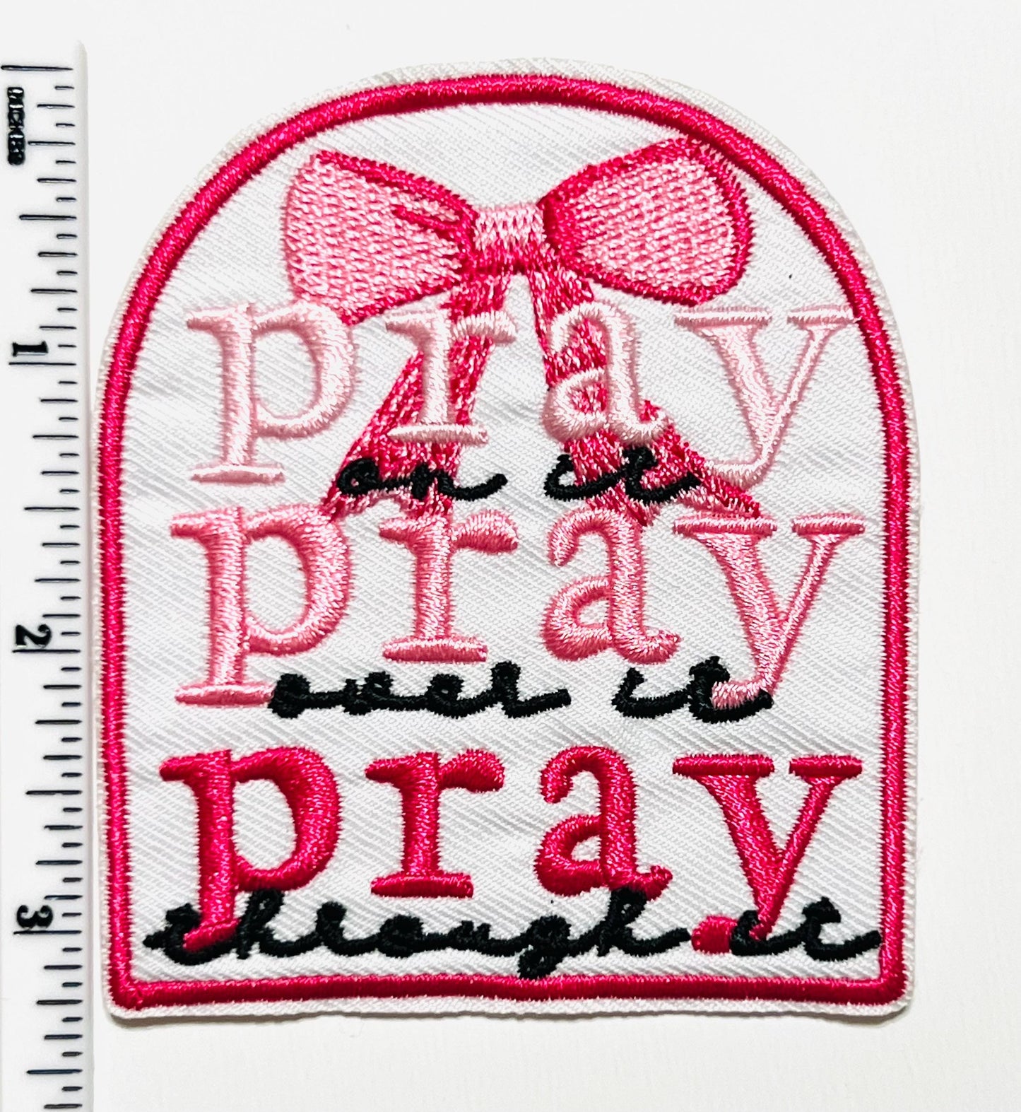 Pray On It Embroidered Iron On Patch, DIY Applique