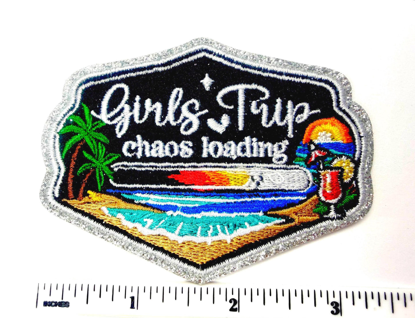 Girls Trip Chaos Loading patch - Embroidered Iron on patch with silver glitter