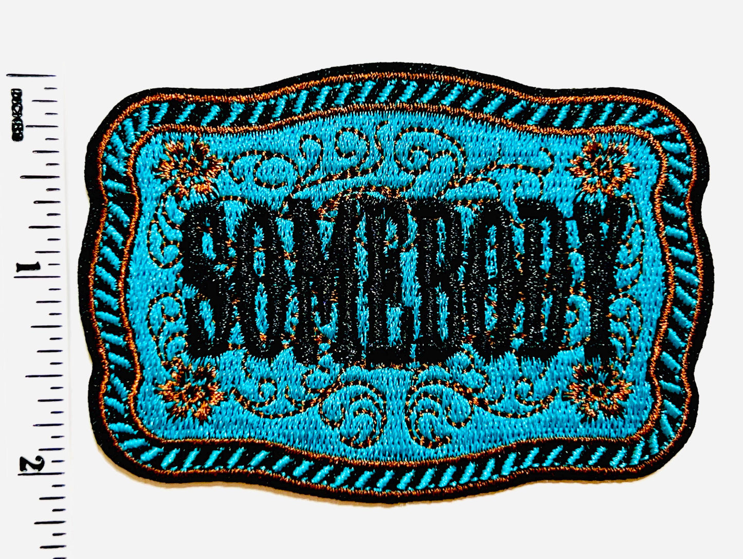 Somebody’s Problem / Somebody turquoise - Embroidered Iron on patch 3”