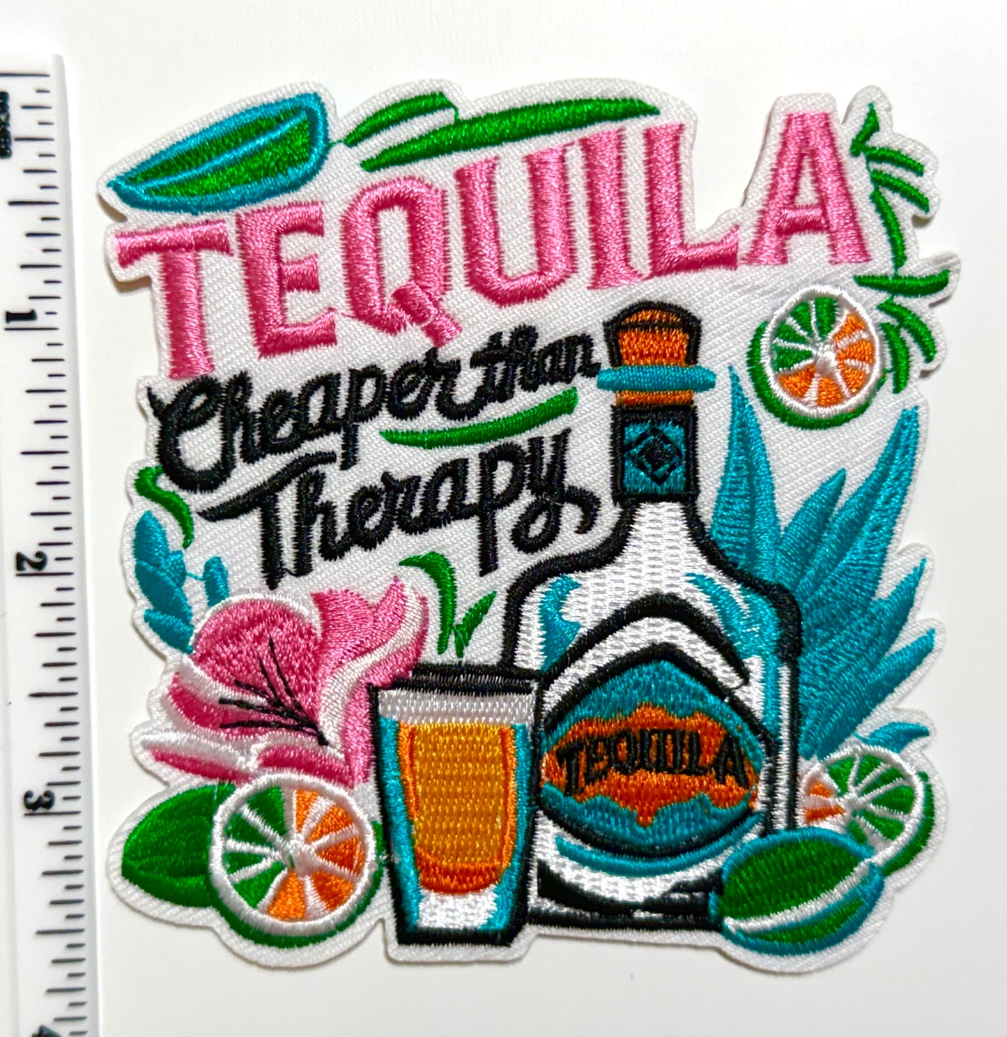Tequila, Cheaper than Therapy patch - Embroidered iron on patch 3.5”
