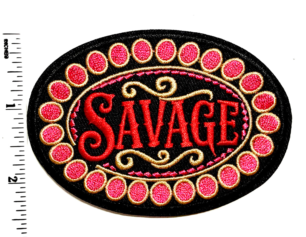 Savage patch in hot pink or turquoise - Embroidered Iron On Patch 3.5”