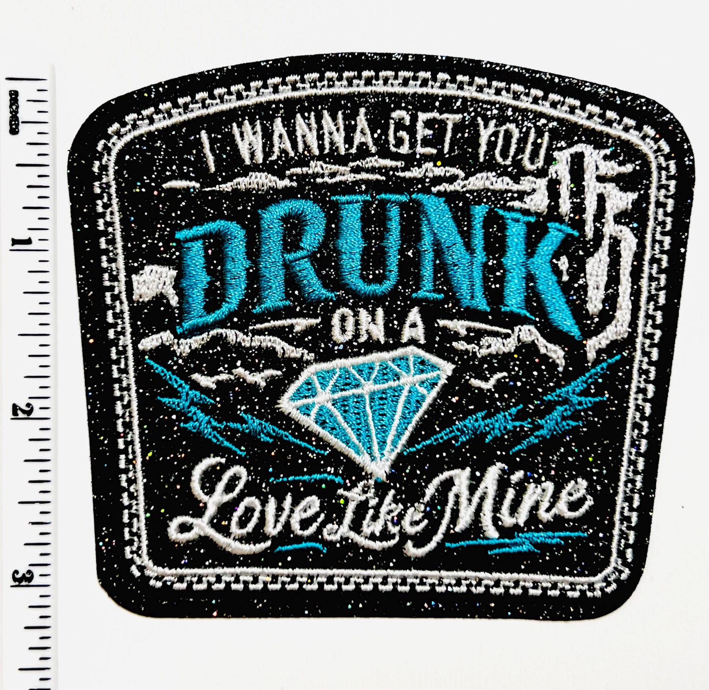 Drunk On Love like mine Embroidered Iron On Patch - Black Glitter, 3.5"