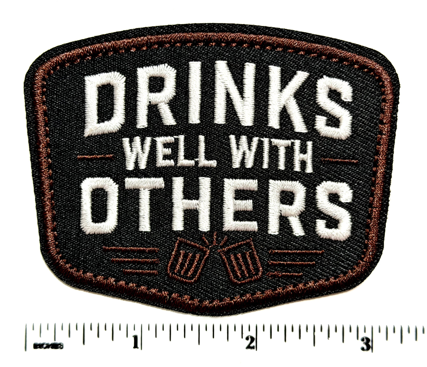 Drinks well with others patch - Embroidered DIY Iron on Patch 3.25”