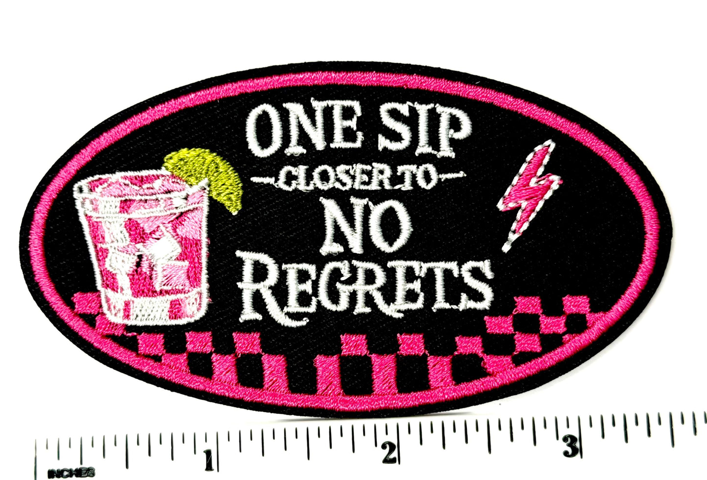 One Sip Closer to No Regrets checkered - Embroidered DIY Iron on patch 3”