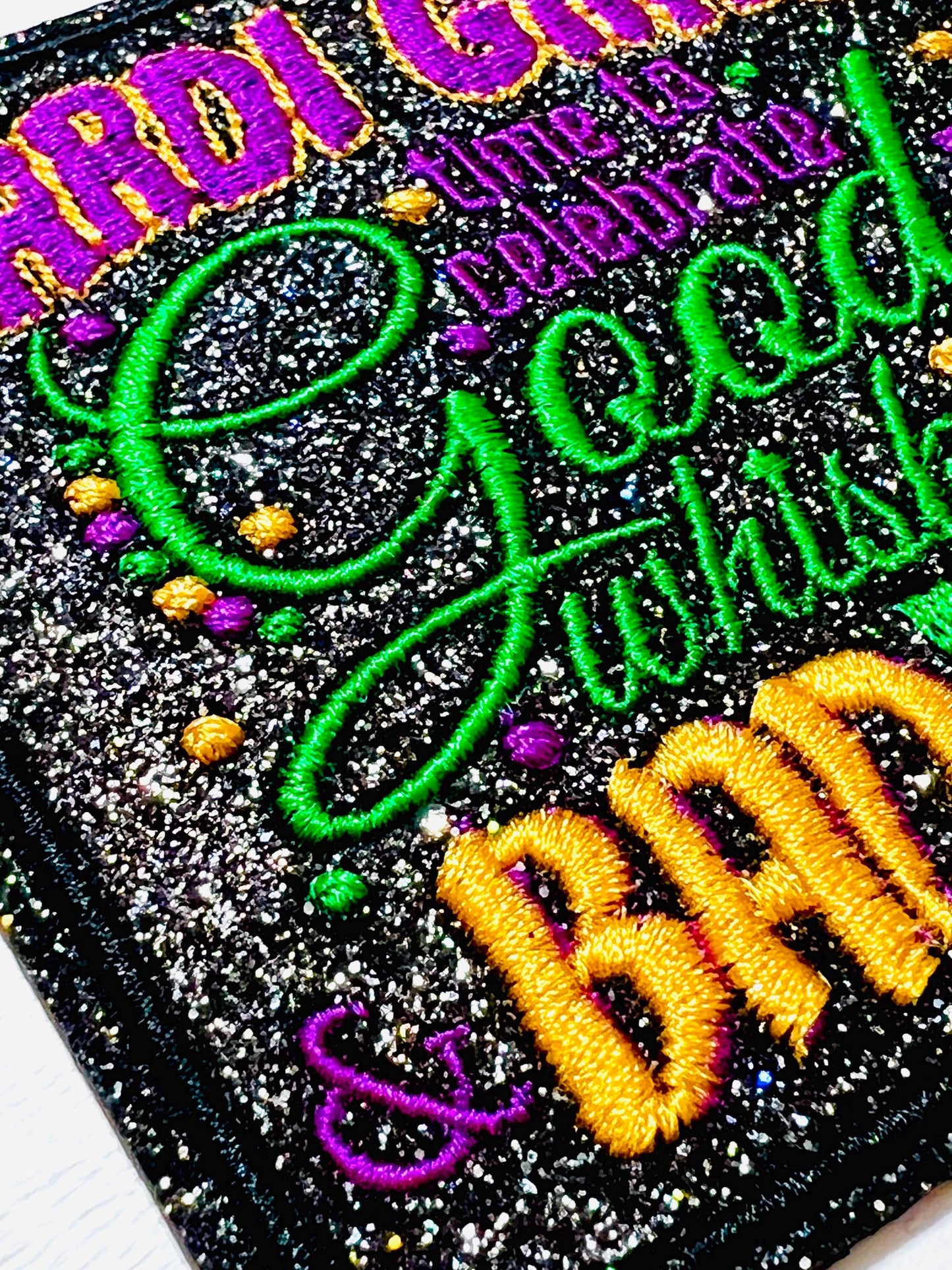 Mardi Gras Time to Celebrate Good Whiskey & Bad Decisions 3.5”