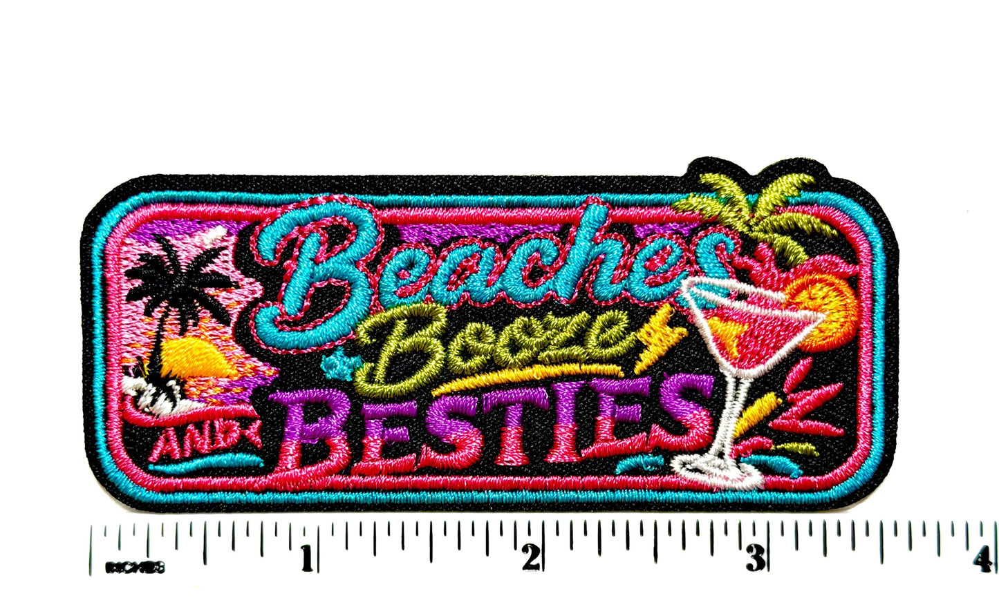 Beaches Booze Besties - Embroidered Iron on patches 3.5”
