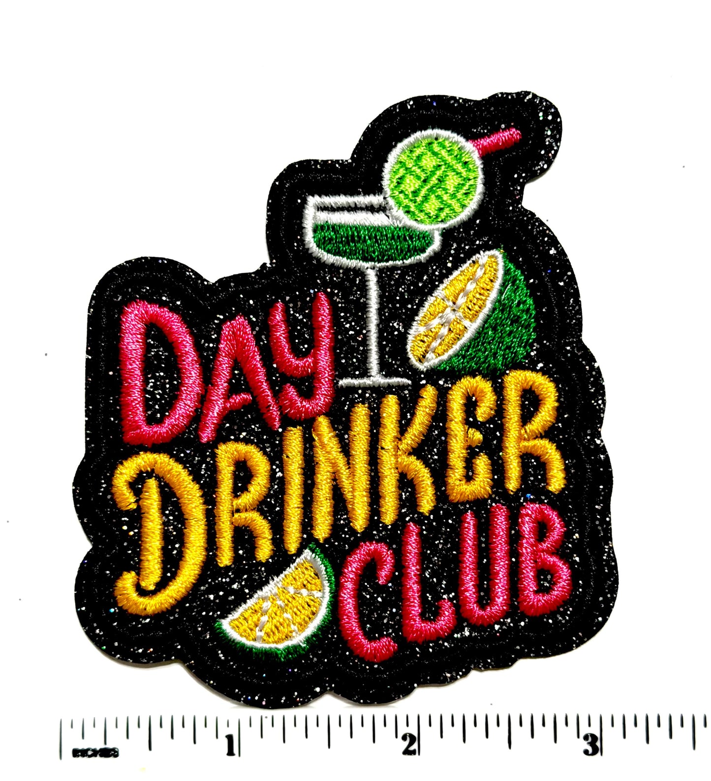 Day Drinker Club patch - Embroidered Iron on patch with glitter 3.5”