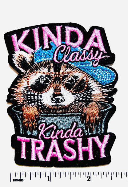 Kinda Classy, Kinda Trashy Raccoon patch - Embroidered Iron-On Patch 3.5"