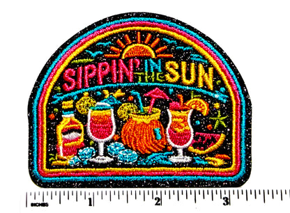 Sippin’ in the Sun patch - Embroidered with Glitter Iron On patch 3.25”