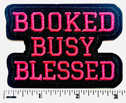 Booked Busy Blessed patch - Embroidered Iron on patch