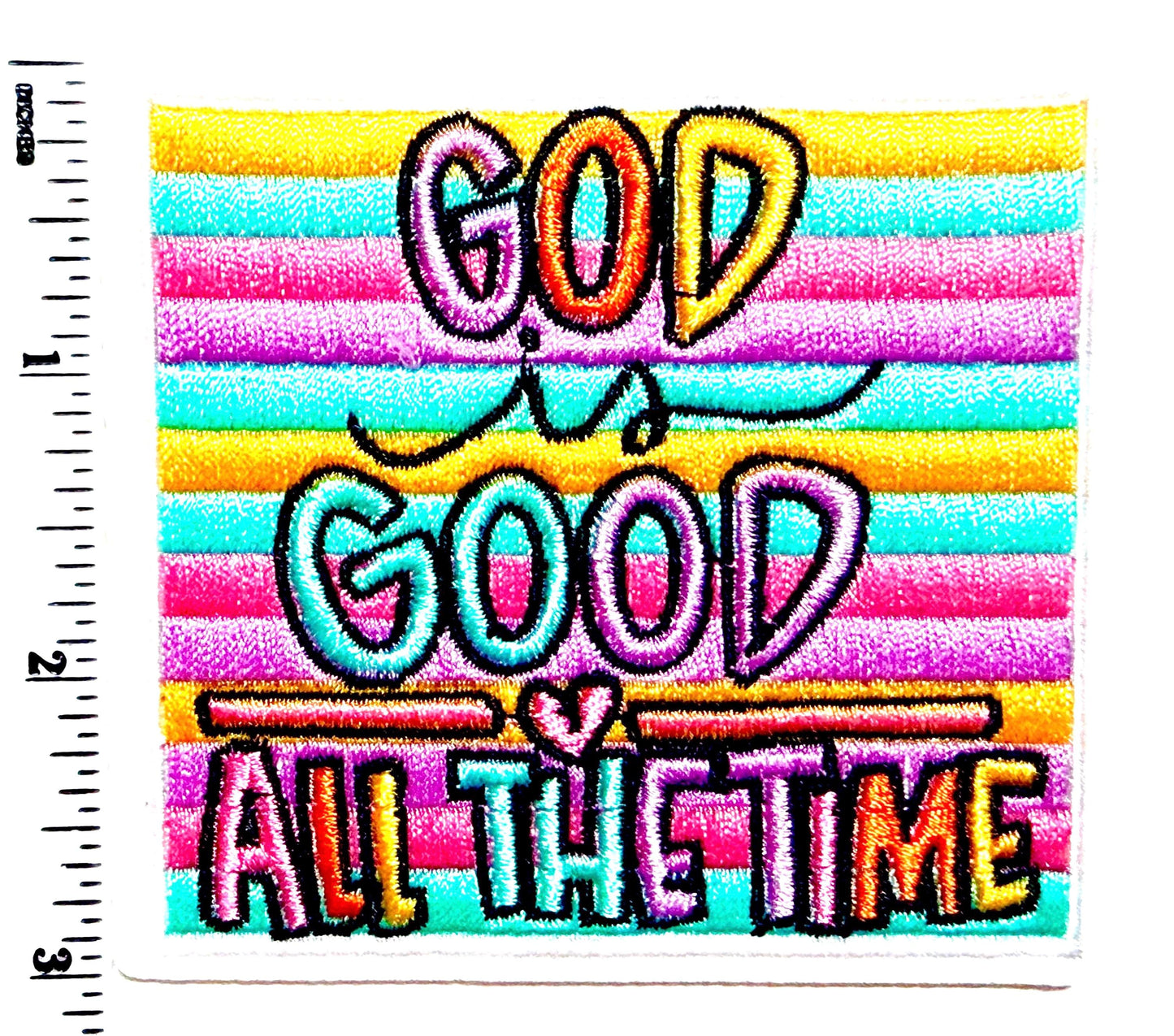 God is Good all the Time Embroidered Iron On Patch, DIY Applique