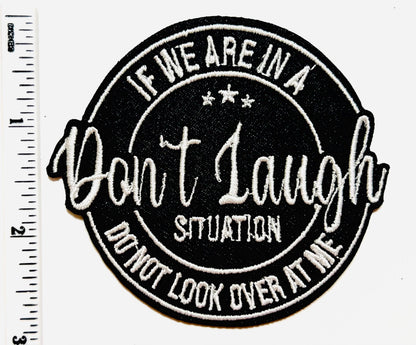 Don't Laugh 3”