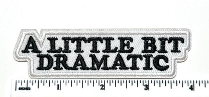 Sarcastic Embroidered Iron On Patches: 'Don't Stop Get, etc…”