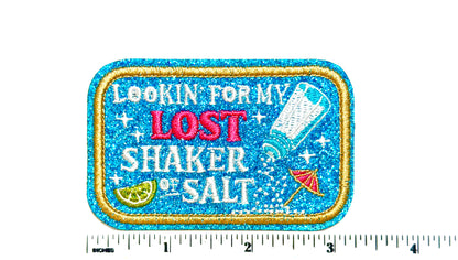 Lookin for my Lost Shaker of Salt patch - Embroidered Iron On Patch with blue glitter 3”