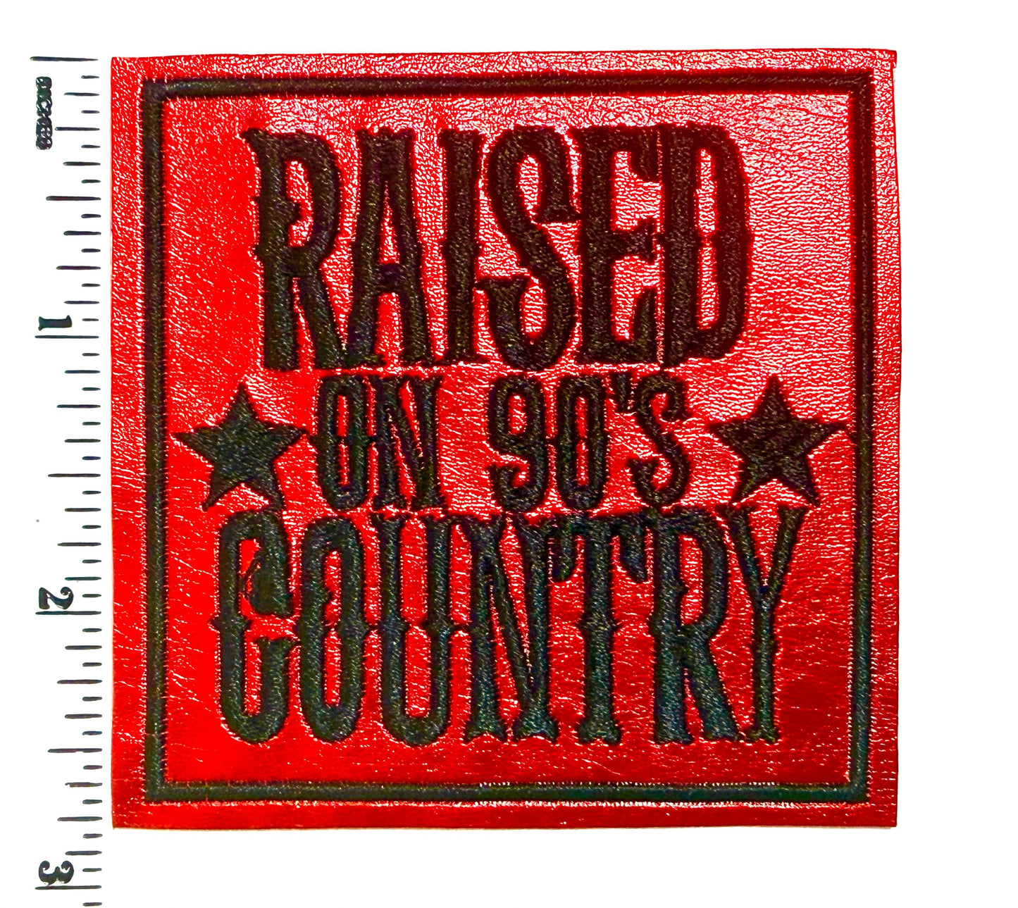 Raised on 90's Country Embroidered Patch – Faux Leather Iron-On DIY Applique