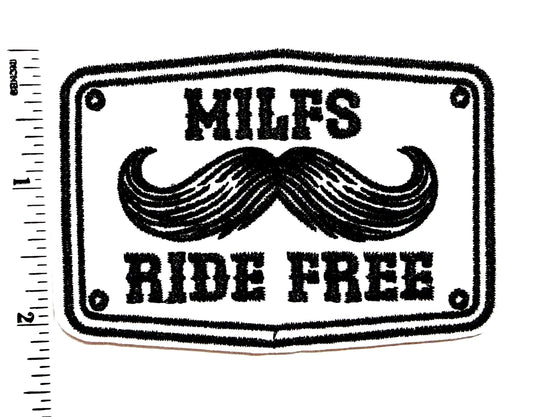 MILFs Ride Free Mustache - Embroidered Iron on patch 3”