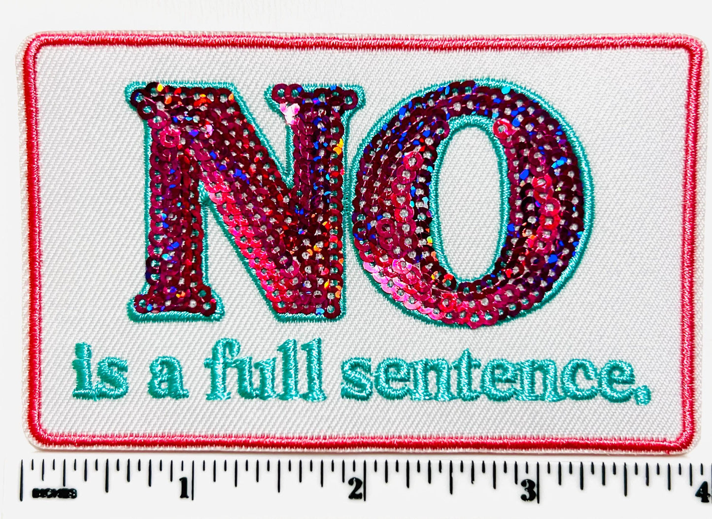 NO is a full sentence patch - Embroidered & sequins DIY Iron on patch