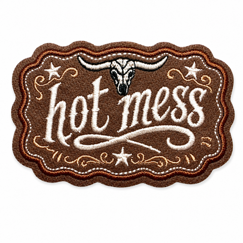 Hot Mess leatherette patch - Embroidered Iron on leatherette patch 3.5”