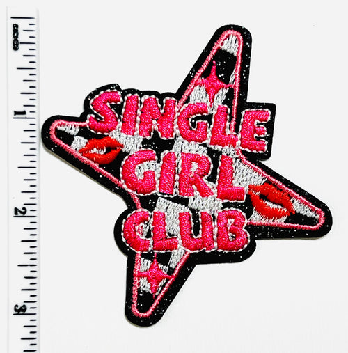 Single Girl Club - Embroidered DIY Iron on patch 3”
