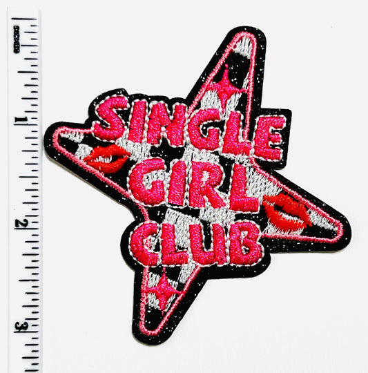 Single Girl Club - Embroidered DIY Iron on patch 3”