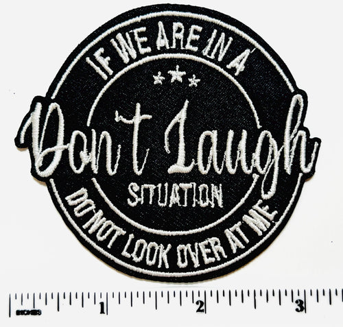 Don't Laugh 3”