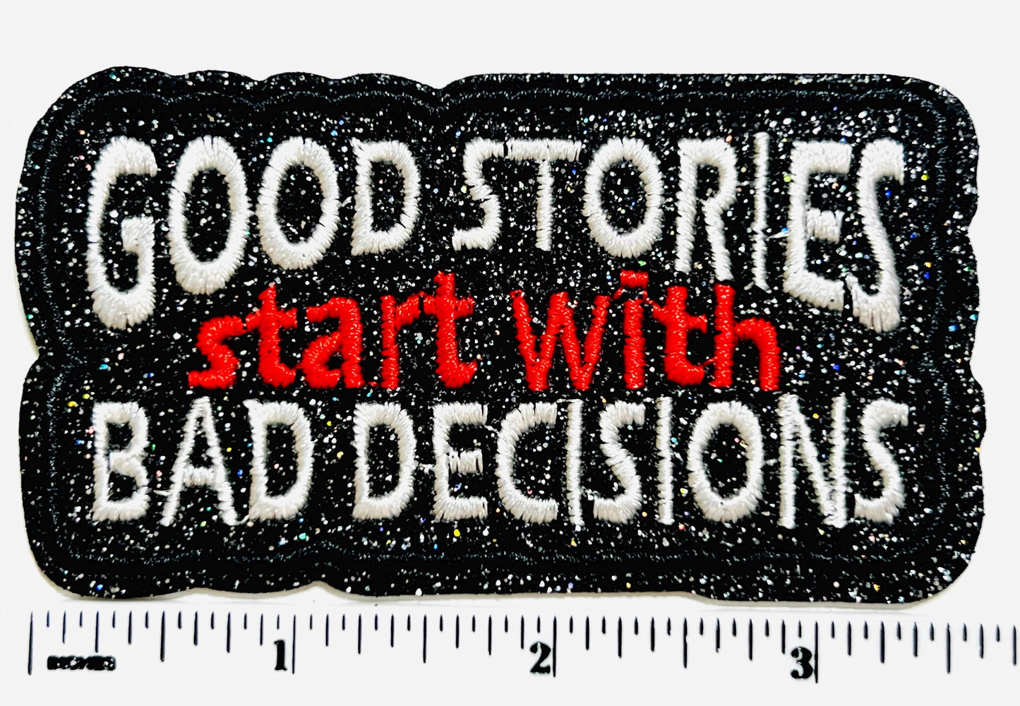 Good Stories Bad Decisions 3.5”