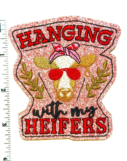 Hanging with my Heifers Patch with Pink Glitter – Iron On DIY Applique