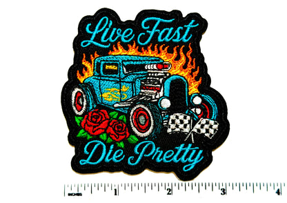 Live Fast, Die Pretty patch - Embroidered DIY Iron on patch 3”