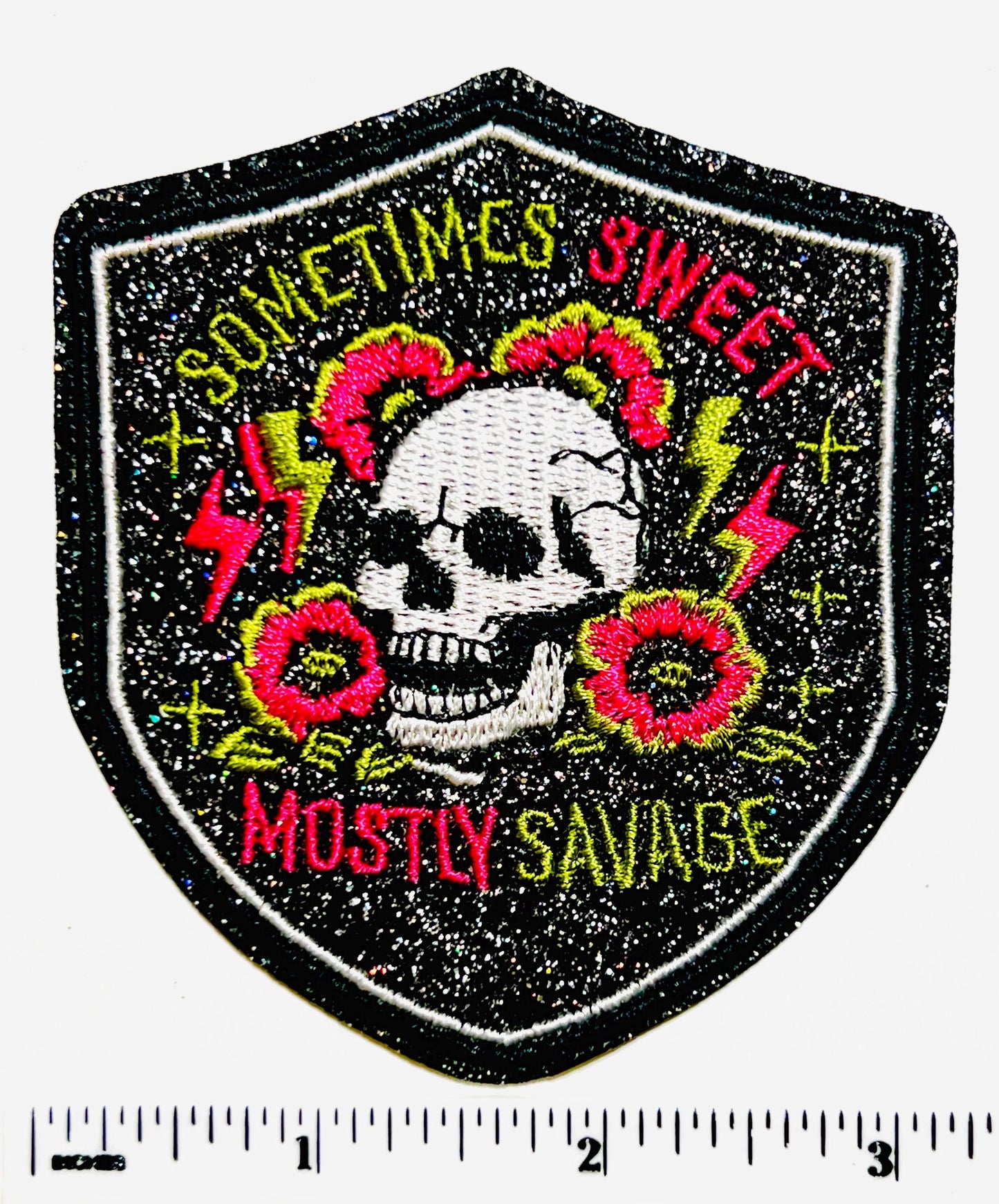 Sometimes sweet Mostly savage patch - Embroidered DIY Iron on patch with glitter background