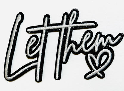 Let Them - Glitter Iron on patches
