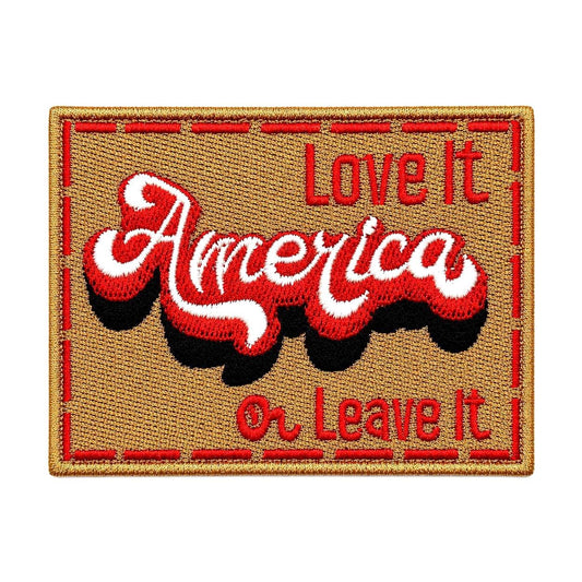 America Love it or Leave it 3”