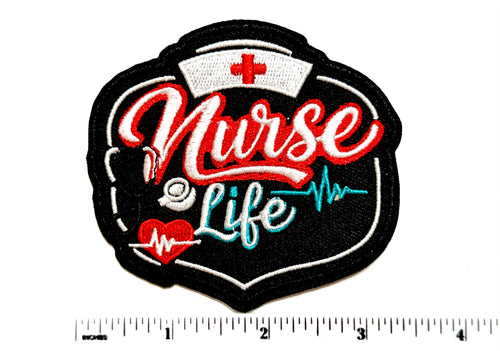Nurse Life patch - Embroidered Iron on patch 3.5”