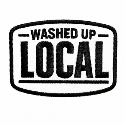Washed Up Local patch - Embroidered Iron On Patch 3.5”