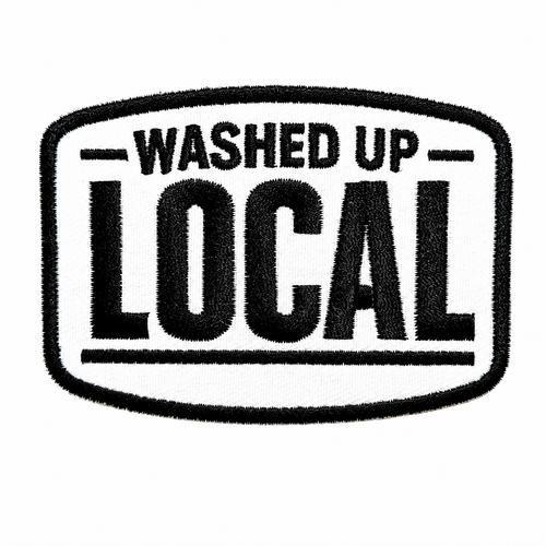 Washed Up Local patch - Embroidered Iron On Patch 3.5”