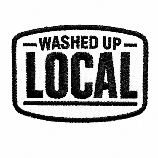 Washed Up Local patch - Embroidered Iron On Patch 3.5”