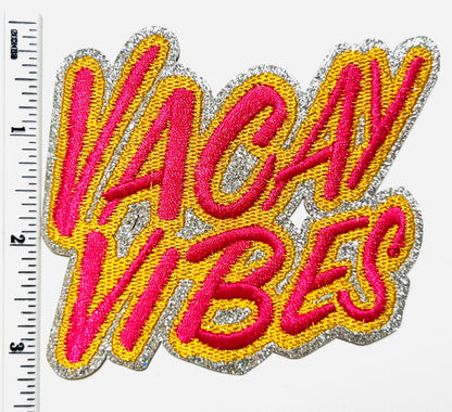 Vacay Vibes with silver glitter 3.5”