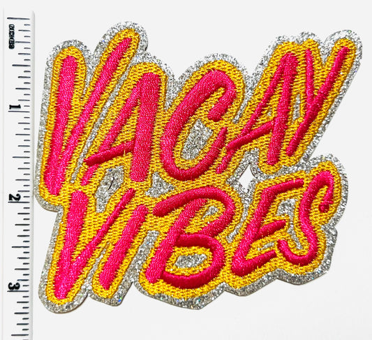 Vacay Vibes with silver glitter 3.5”