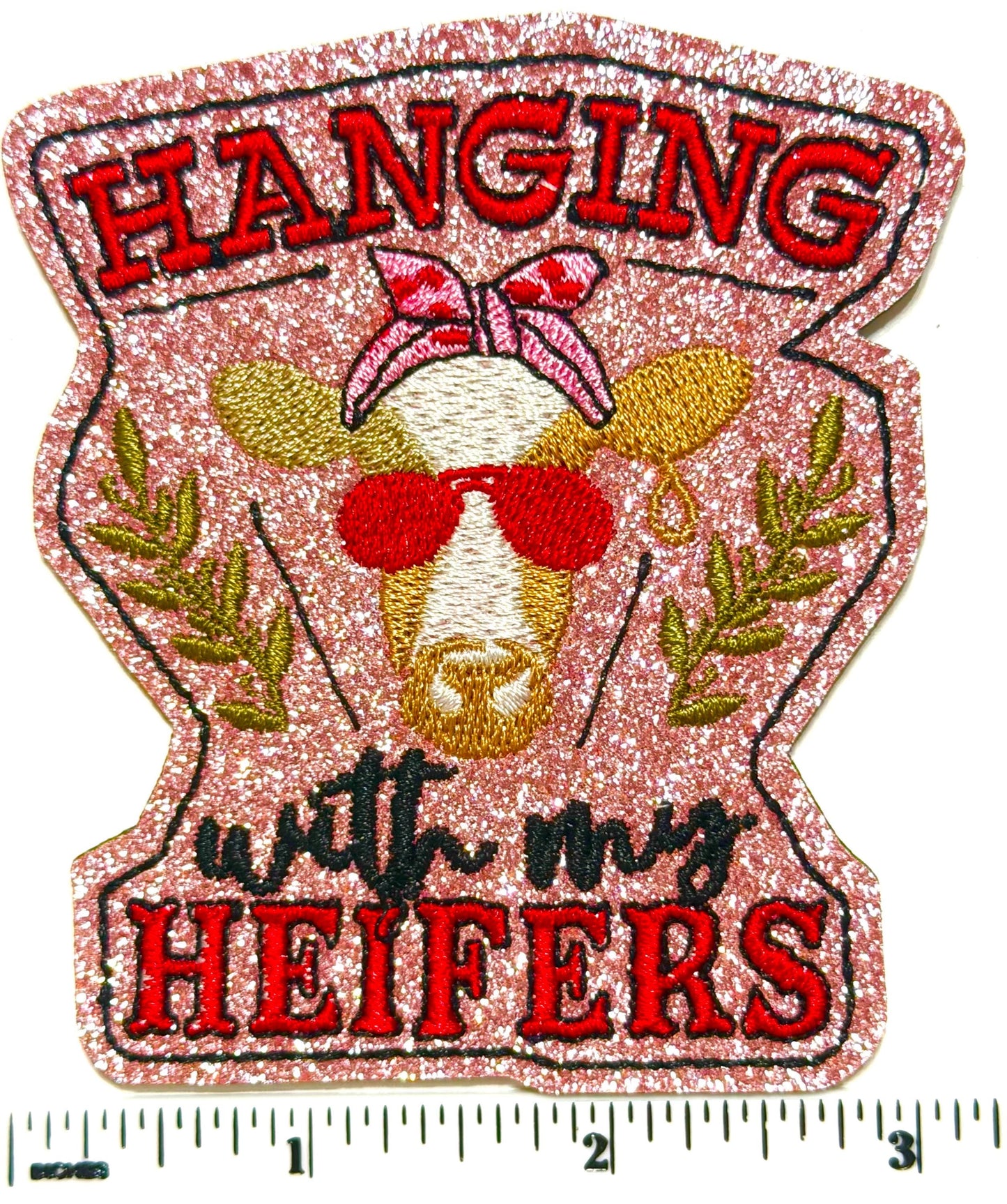Hanging with my Heifers Patch with Pink Glitter – Iron On DIY Applique