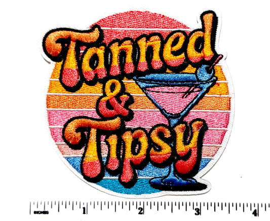 Tanned and Tipsy patch - Embroidered DIY Iron on patch