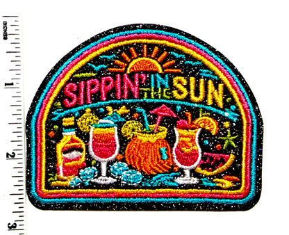 Sippin’ in the Sun patch - Embroidered with Glitter Iron On patch 3.25”