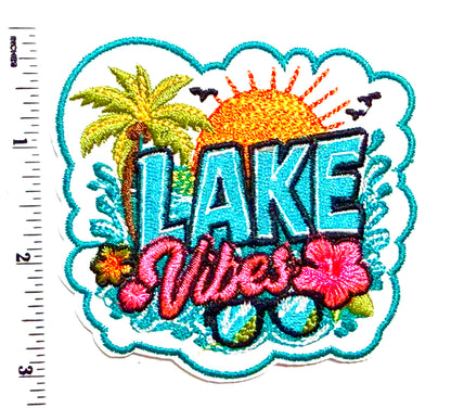 Lake Vibes patch - Embroidered Iron on patch 3.25”