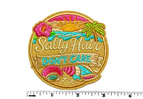 Salty Hair, Don’t Care patch - Embroidered Iron On Patch 3”