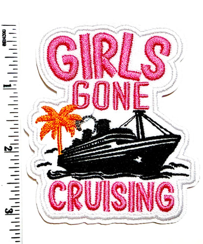 Girls Gone Cruising patch - Embroidered DIY Iron on patch 3”