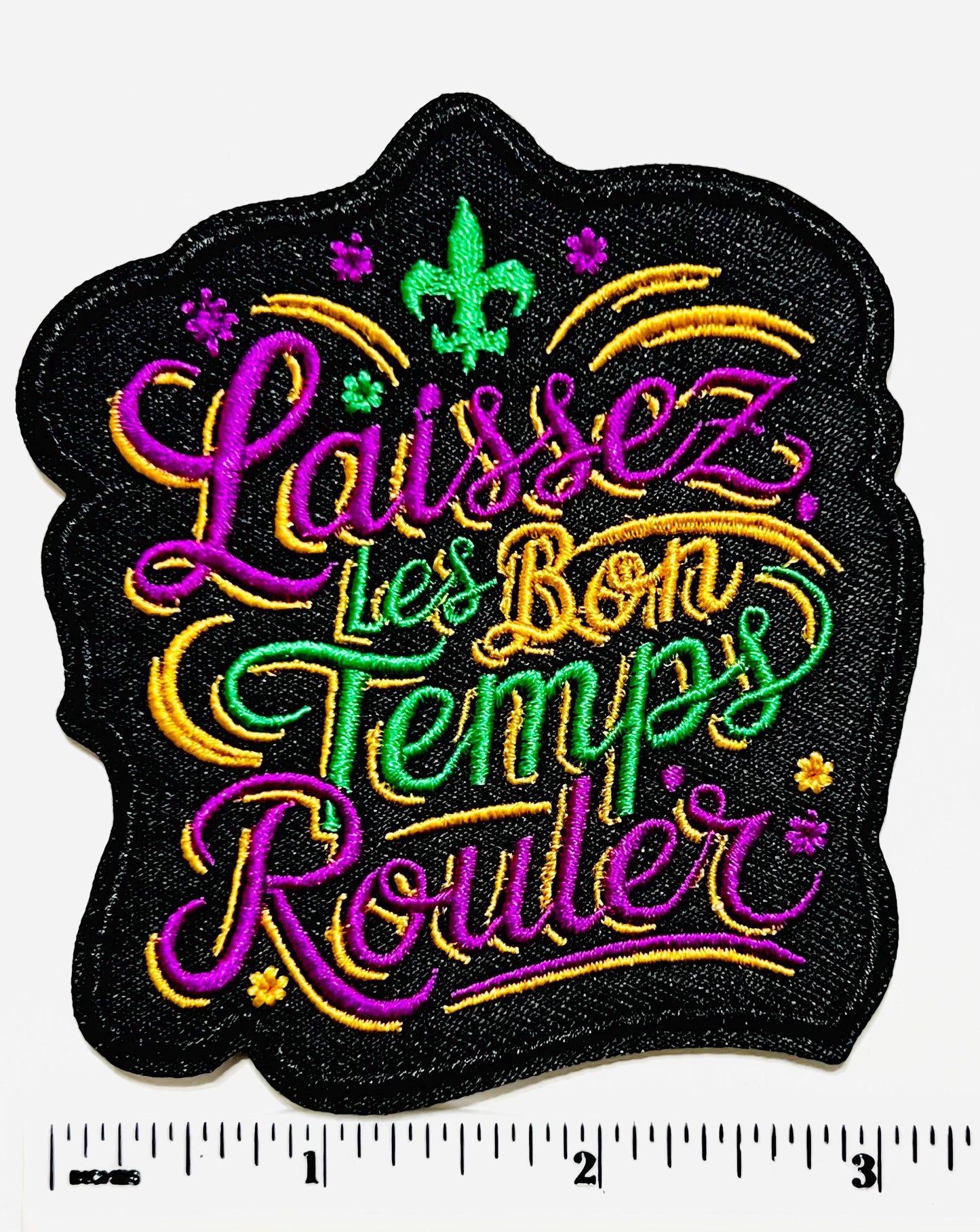 Mardi Gras Embroidered Patch - Laissez Les Bon Temps Rouler, Iron On Applique