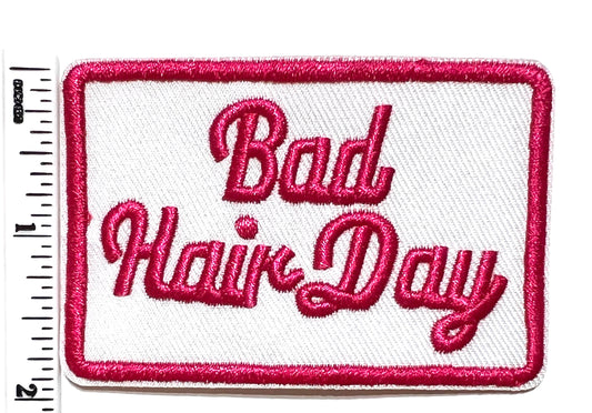 Bad Hair Day 3”