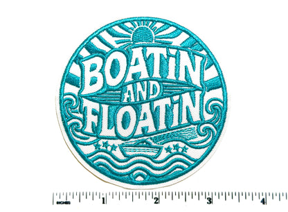 Boatin and Floatin - Embroidered Iron On Patch 3.5”