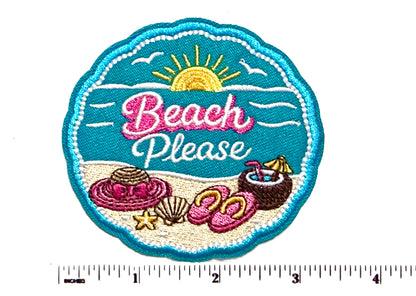 Beach Please patch - Embroidered DIY Iron on patch 3.25”