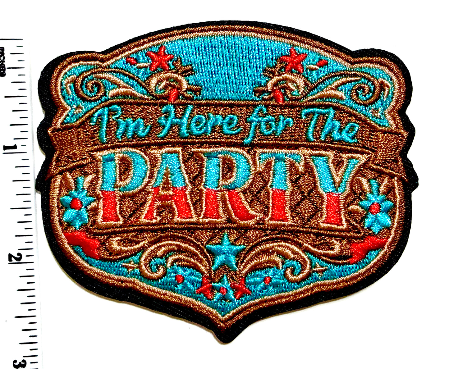 Here for the Party decorative patch - Embroidered Iron on patch 3.5”