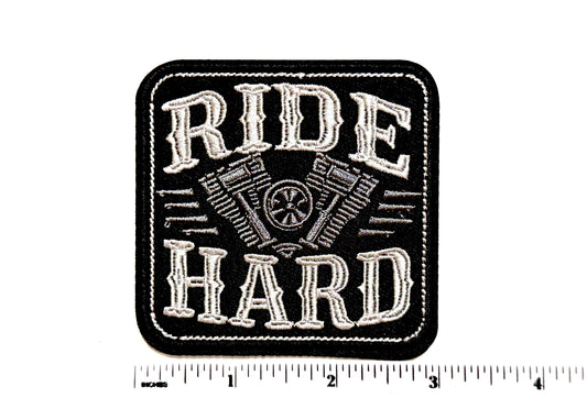 Ride Hard biker patch - Embroidered Iron On Patch 3”