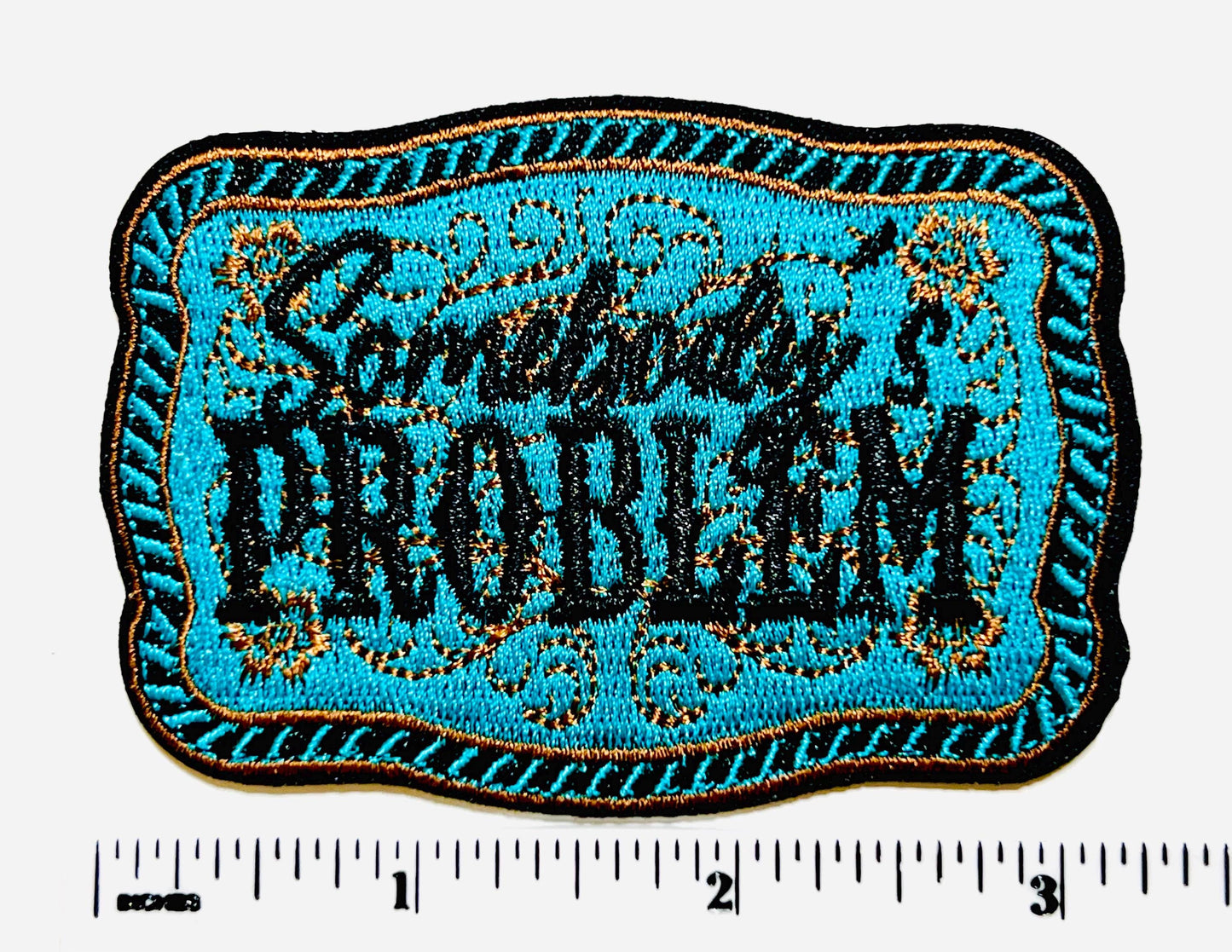 Somebody’s Problem / Somebody turquoise - Embroidered Iron on patch 3”